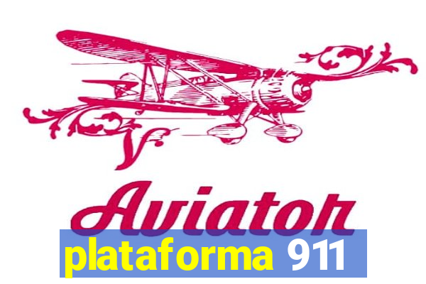 plataforma 911